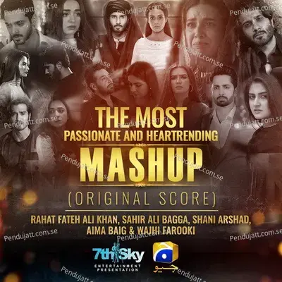 The Most Passionate And Heartrending Mashup - Rahat Fateh Ali Khan album cover 