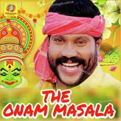 The Onam Masala - Kalabhavan Mani album cover 