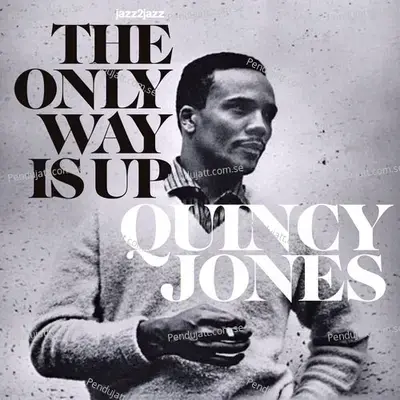 Mama He Treats Your Daughter Mean - Quincy Jones album cover 