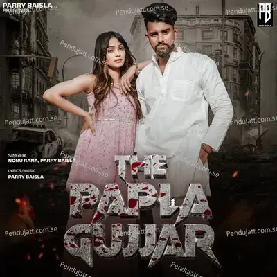 The Papla Gujjar - Parry Baisla album cover 