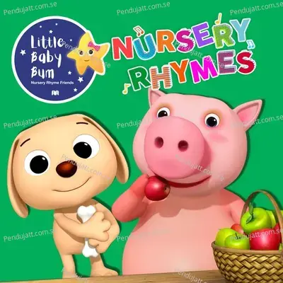The Pig Eats An Apple - Little Baby Bum Nursery Rhyme Friends