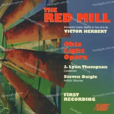 The Red Mill: Act One: Overture - Cast album cover 