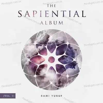 The Sapiential Album  Vol  1 - Sami Yusuf cover album