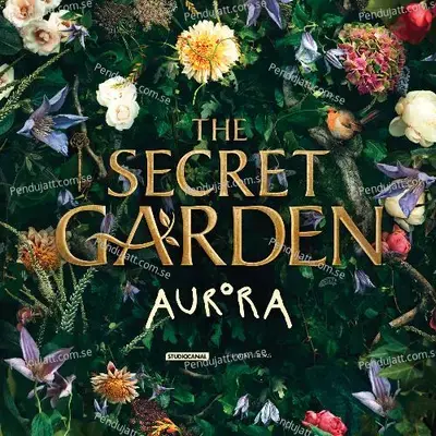 The Secret Garden - Aurora