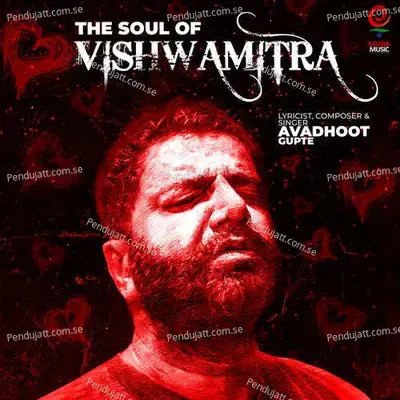 The Soul Of Vishwamitra - Avadhoot Gupte album cover 