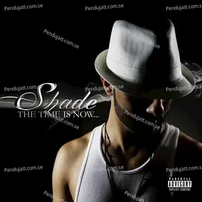 The Time Is Now… - Shade cover album