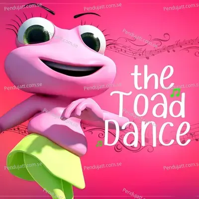 The Toad Dance - Cartoon Studio English
