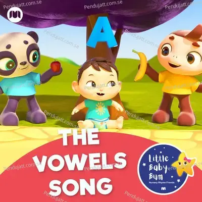 The Vowels Song - Little Baby Bum Nursery Rhyme Friends