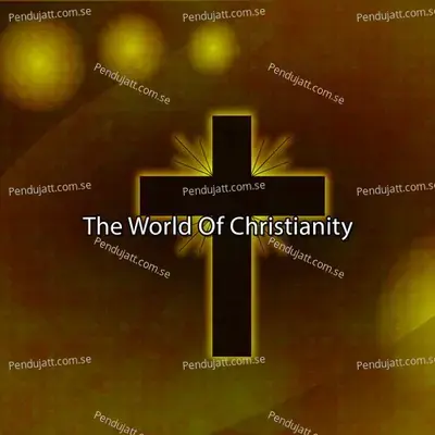 The World Of Christianity - Traditional cover album