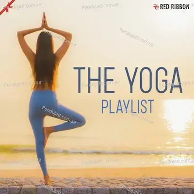 The Yoga Playlist - Various Artists cover album