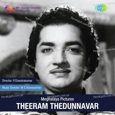 Theeram Thedunnavar - M.S. Viswanathan