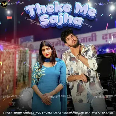 Theke Me Sajha - Nonu Rana album cover 