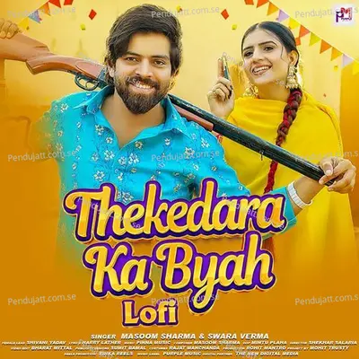 Thekedara Ka Byah Lofi - Masoom Sharma album cover 