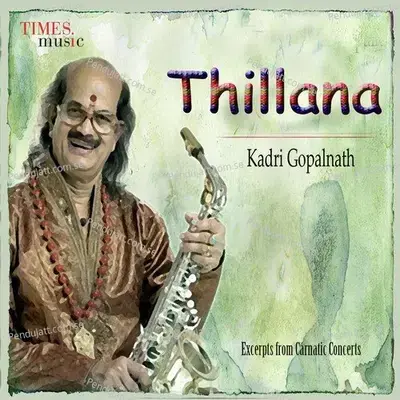 Thillana - Kadri Gopalnath album cover 