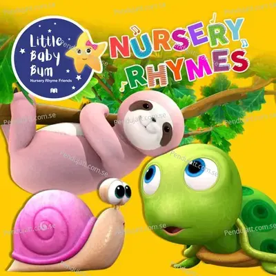 Things That Go Slow - Little Baby Bum Nursery Rhyme Friends