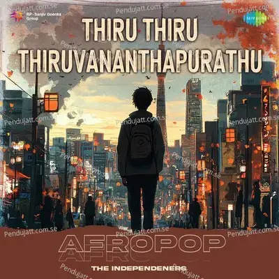 Thiru Thiru Thiruvananthapurathu - Afropop - The Independeners album cover 