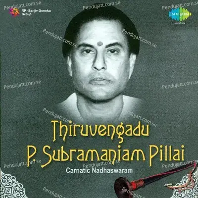 Manasa Sancharare - P. Subramaniam Pillai album cover 