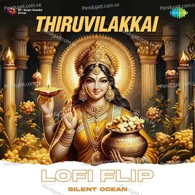 Thiruvilakkai Lofi Flip - P. Susheela album cover 