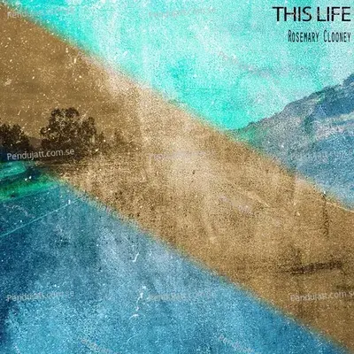 This Life - Rosemary Clooney cover album