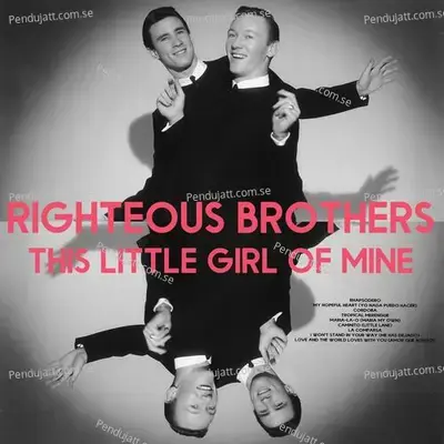 This Little Girl Of Mine - The Righteous Brothers cover album