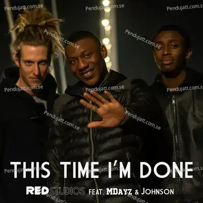 This Time I  039 M Done - Red Studios album cover 