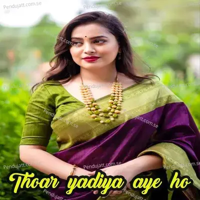 Thoar Yadiya Aye Ho - rani jii album cover 