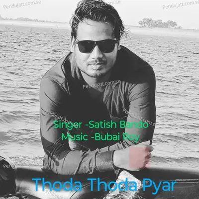 Thoda Thoda Payar - Bubai Roy album cover 