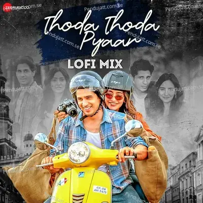 Thoda Thoda Pyaar - Lofi Mix By Deepanshu Ruhela - Stebin Ben album cover 