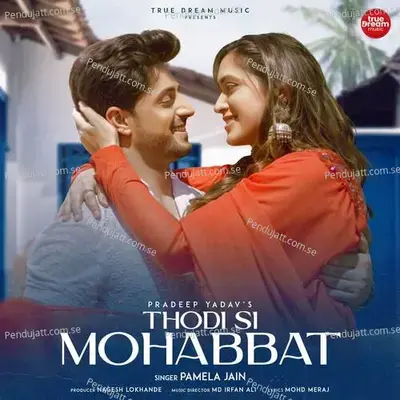 Thodi Si Mohabbat - Pamela Jain album cover 