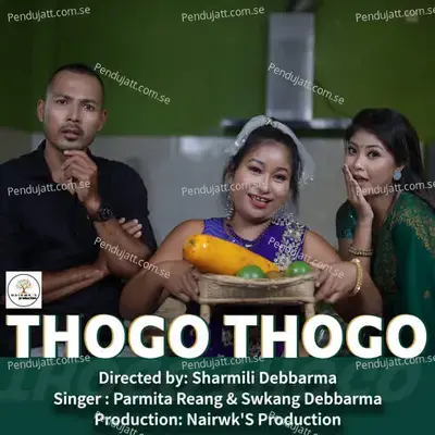 Thogo Thogo - Parmita Reang album cover 