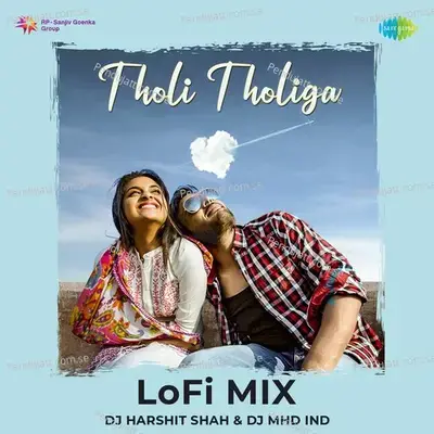 Tholi Tholiga - Lofi Mix - Rahul Nambiar album cover 