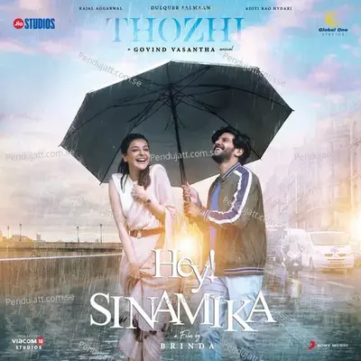 Thozhi  From  Hey Sinamika   - Govind Vasantha
