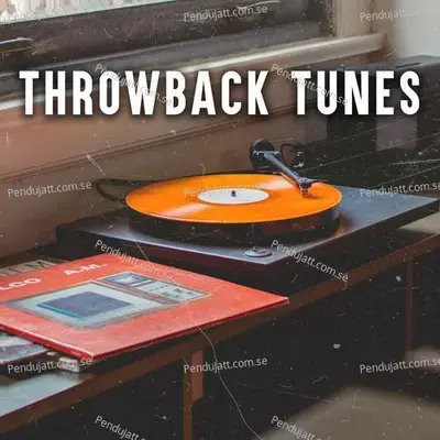 Throwback Tunes - Various Artists
