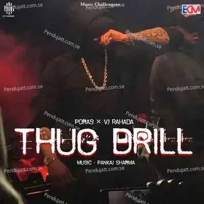 Thug Drill - VJ Rahada album cover 