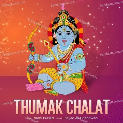 Thumak Chalat - Nidhi Prasad