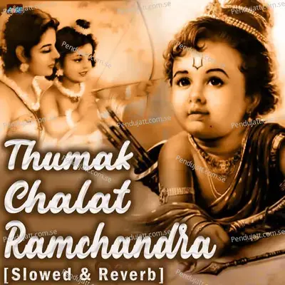 Thumak Chalat Ramchandra - Pamela Jain album cover 