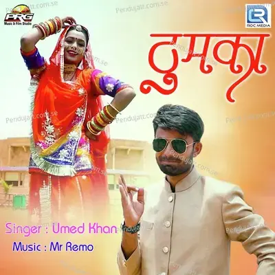 Thumka - Umed Khan