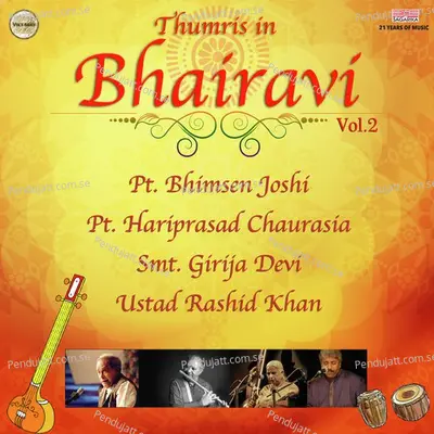 Thumri -Babul Mora-Raga Bhairavi - Girija Devi album cover 