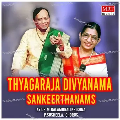 Thyagaraja Divyanama Sankeerthanams - M. Balamuralikrishna cover album