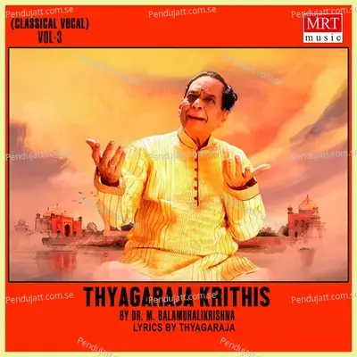 Thyagaraja Krithis -3 - M. Balamuralikrishna cover album