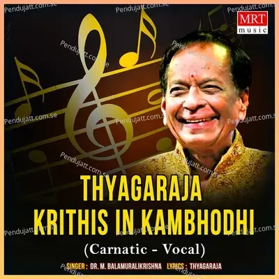 Thyagaraja Krithis In Kambhodhi - M. Balamuralikrishna cover album