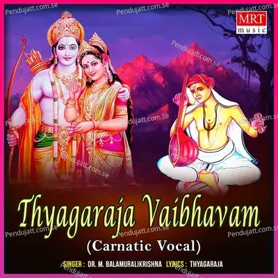 Thyagaraja Vaibhavam - M. Balamuralikrishna cover album