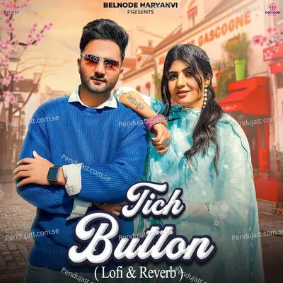 Tich Button (Lofi & Reverb) - Shiva Choudhary