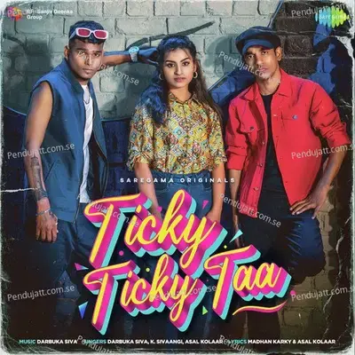 Ticky Ticky Taa - Asal Kolaar album cover 