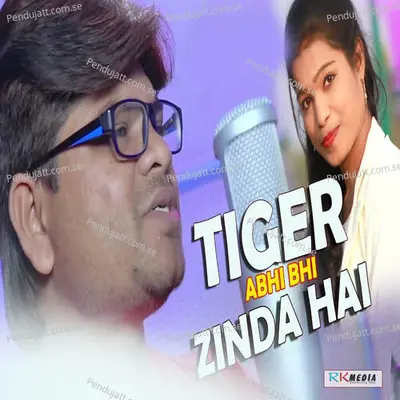 Tiger Abhi Bhi Zinda Hai - Rajin Panigrahi album cover 