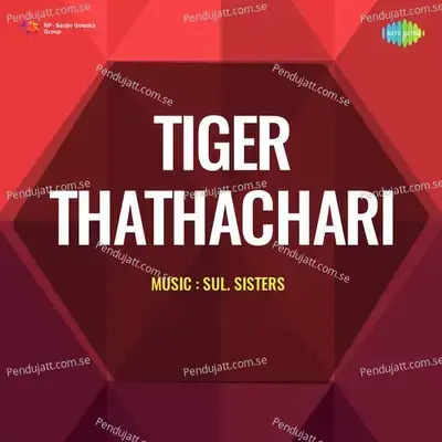 Tiger Thathachari - Sulamangalam Sisters cover album