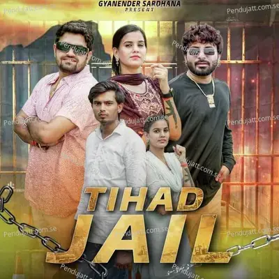 Tihad Jail - Gyanender Sardhana album cover 