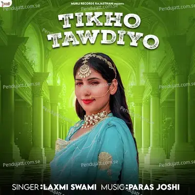 Tikho Tawdiyo - Laxmi Swami album cover 