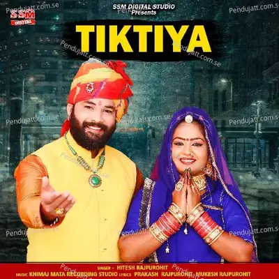 Tiktiya - Hitesh Rajpurohit album cover 