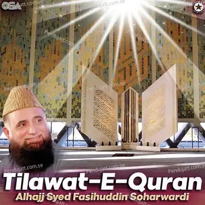 Tilawat-E-Quran - Alhajj Syed Fasihuddin Soharwardi cover album